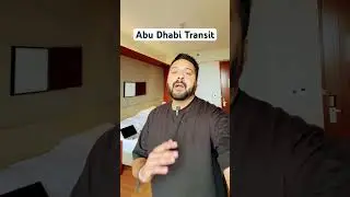 Abu Dhabi Transit Visa Update 