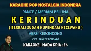 Kerinduan - Pance (Berkali sudah kupendam kecewaku) karaoke keroncong nostalgia nada pria Eb