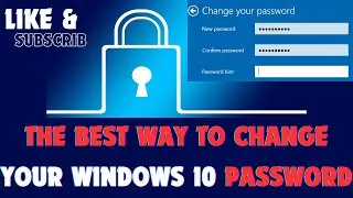 The best way to change your Windows 10 password