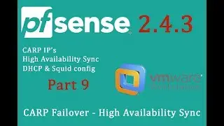 PfSense 2.4.3 Carp Failover (High Availability Sync) - pfSense Part 9