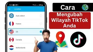 Cara Mengubah Wilayah TikTok Anda 2024 | Ubah Lokasi Negara di Tiktok