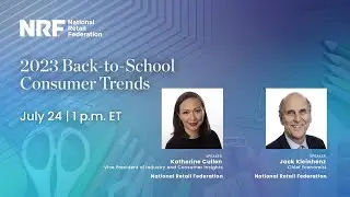 NRF 2023 Back-to-School Consumer Trends