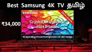 Best Samsung 4K TV under 34,000 to 50,000 in India Tamil