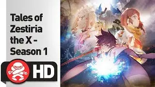 Tales of Zestiria The X Complete Season 1 - Official Trailer