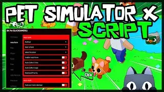 UPDATED | New Pet Simulator X Script [2023] Very OP