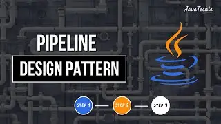 Java Pipeline Design Pattern | Practical Guide with Real-Time Example | @Javatechie