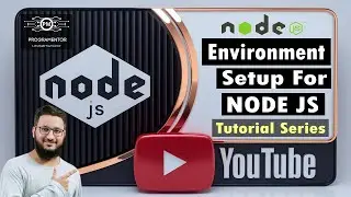 Setup Environment For Node JS | Installing Node JS | Node JS | NPM | Code Editor | API (Hindi/Urdu)