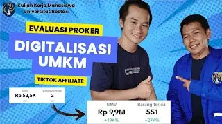 Evaluasi: Sosialisasi Inovasi & Digitalisasi UMKM Proker KKN Mahasiswa I Tiktok Affiliate