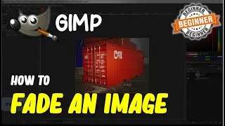 Gimp How To Fade An Image