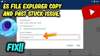 ES File Explorer Copy And Paste Stuck Issue Fix In Gameloop Emulator🥰.