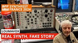 Loumavox - The Synthesizer With The Fake Story | SynthFest France 2024