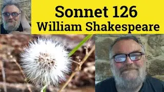 🔵 Sonnet 126 by William Shakespeare Summary - Sonnet 126 by William Shakespeare Analysis