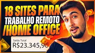 18 SITES PARA ENCONTRAR VAGAS HOME OFFICE OU DE TRABALHO REMOTO