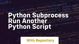 python subprocess run another python script