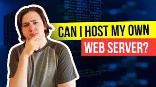 👉 Can I Host My Own Web Server?