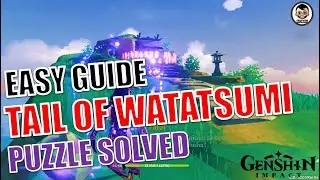 [Easy Guide] Tail of Watatsumi (Go to the Tail) | Break the Tail Seal | Genshin Impact