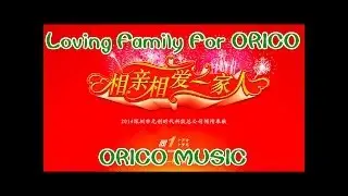 Loving Family For ORICO-ORICO MUSIC