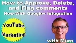 How to Approve YouTube Comments With New Google+ Commenting