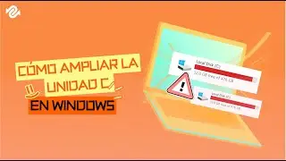 ✅Ampliar el Espacio de la Unidad C en Windows [2 Soluciones Sencillas]