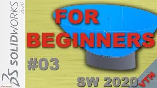 SolidWorks 2020 ( 03 Surface Design ) TUTORIAL