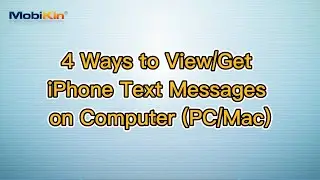 4 Ways to View/Get iPhone Text Messages on Computer (PC/Mac)