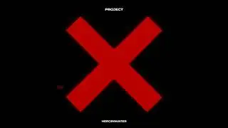 Heronwater – PROJECT X (Сингл, 2022)