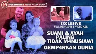 PRIA SEMPURNA TERNYATA SUAMI+AYAH PALING TIDAK M4NUS1AWI GEMP4RKAN DUNIA