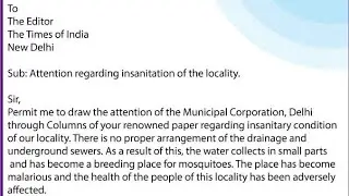 Write a letter to the editor about the insanitary condition of your locality | Letter on insanitary