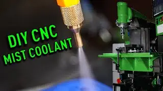 DIY CNC Mist Cooling System For less than $30 + UCCNC Setup