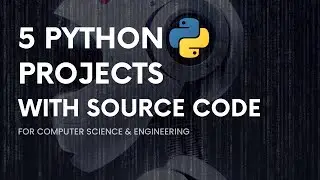 5 Python Projects with Source Code | Codelopment