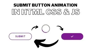 Submit button animation in html, css & javascript tutorial 