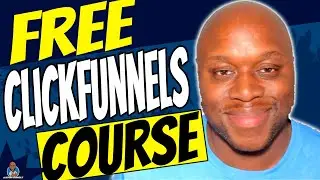 Clickfunnels Overview 2021:  FREE Clickfunnels step by step training