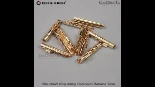 Bắp chuối Oehlbach Banana Tube | Nhập từ Đức | Made in Germany | DoDienTu.com.vn 0909395052