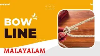 Bowline | Malayalam | scouts and guides