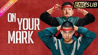 【ENG SUB】On Your Mark | Wang Yanhui, Zhou Youhao, Gong Beixin | Fresh Drama