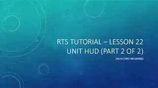 4.22 Unit HUD part 2  [UE4 - RTS Tutorial]