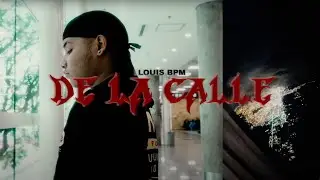 Louis BPM - De La Calle (Video Oficial)