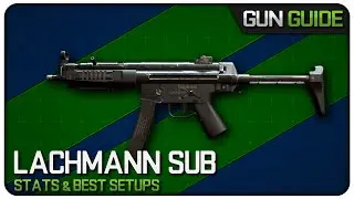 The Lachmann Sub (MP5) is Incredible in MWII! | Gun Guide Ep. 13