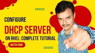 Configure DHCP Server on Red Hat Enterprise Linux | Complete Tutorial