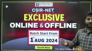 🎯CSIR NET DEC-2024 | New Batch | 🎉Flat 50 % Off | D PHYSICS | Contact:  88301 56303