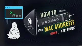 How to Change Your MAC Address on Kali Linux: Step-by-Step Tutorial | How to Secure Your Network