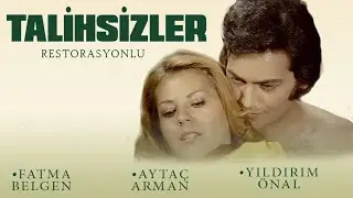 Talihsizler Türk Filmi | 4K ULTRA HD | FULL | AYTAÇ ARMAN | FATMA BELGEN | YILDIRIM ÖNAL