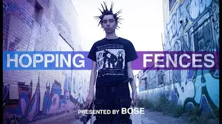 Burberry Erry: HOPPING FENCES | Presented By Bose
