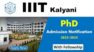 PhD Admission Notice 2022 in IIIT Kalyani | IIIT Kalyani PhD Admission Notice 2022