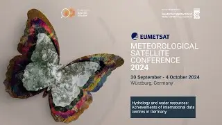 EUMETSAT Meteorological Satellite Conference: Day 3