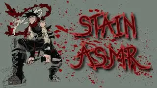 Running into Stain ASMR