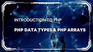 Deep Dive into PHP: Types & Arrays !!! 