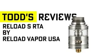 Reload S RTA by Reload Vapor USA