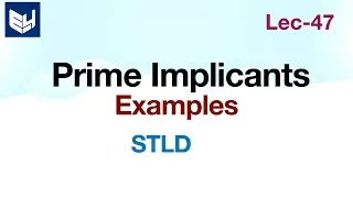 Prime implicants | Examples | Essential | STLD | Lec-47