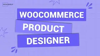 DesignO WooCommerce Product Designer Plugin Updates | Best WooCommerce Product Customizer 2024